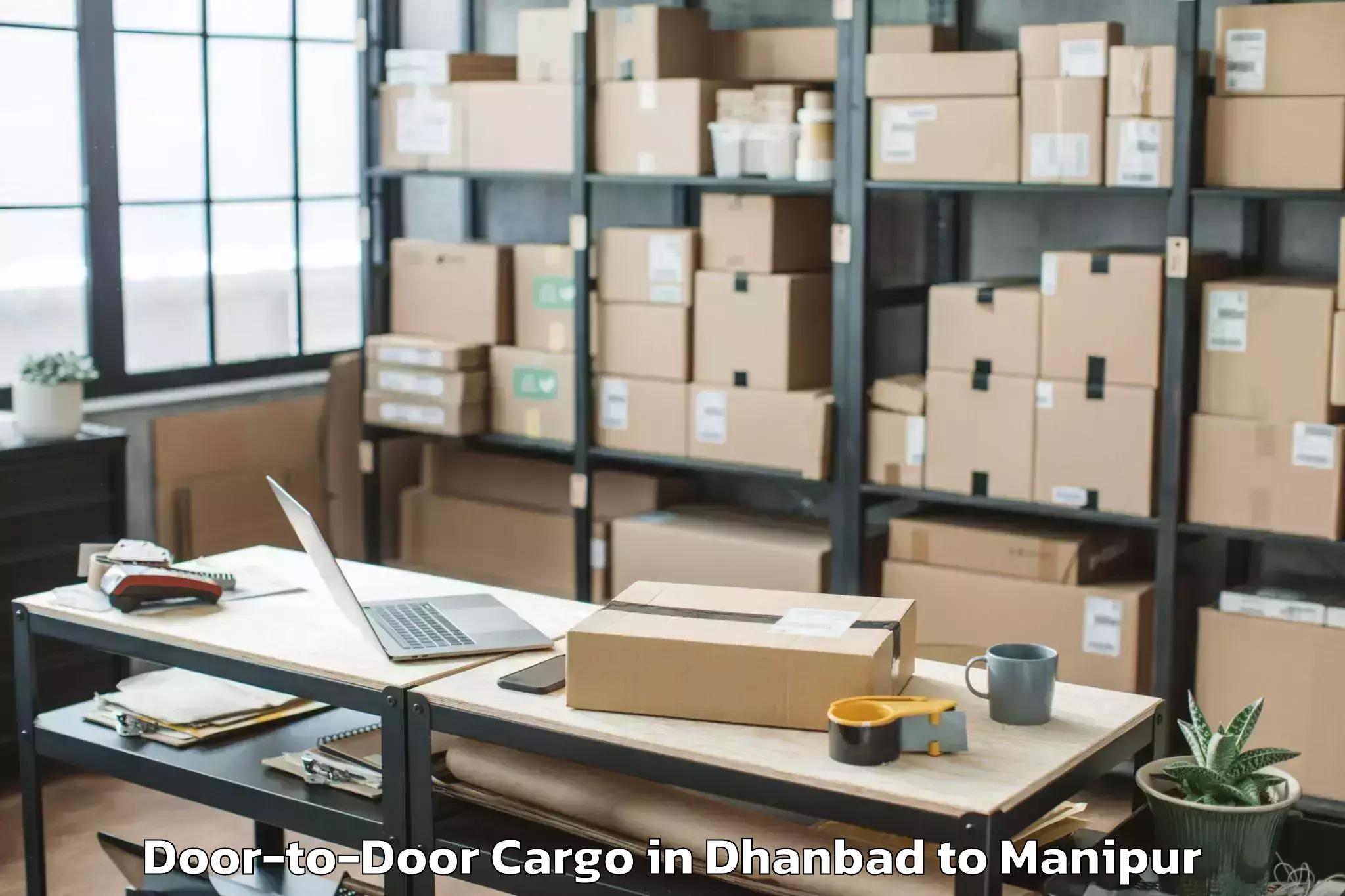 Reliable Dhanbad to Sangai International Universit Door To Door Cargo